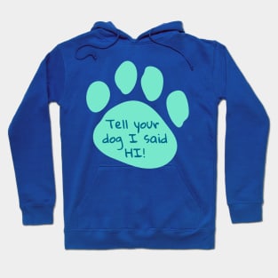 Paw Hoodie